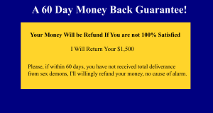 A 60 Day Money Back Guarantee