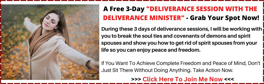 3 Day Deliverance Session 3 - Prayer Points to Break Witchcraft Altars