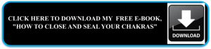 how close and seal your chakras download button