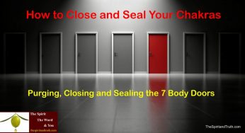 How to Close and Seal Your Chakras