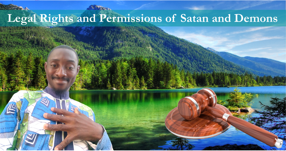 Legal rights and permissions of Satan and demons
