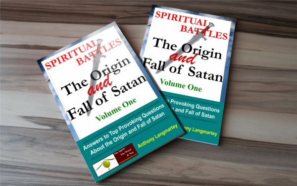 download 10823621627179591 600x375 - Spiritual Battles Book One: The Origin and Fall of Satan