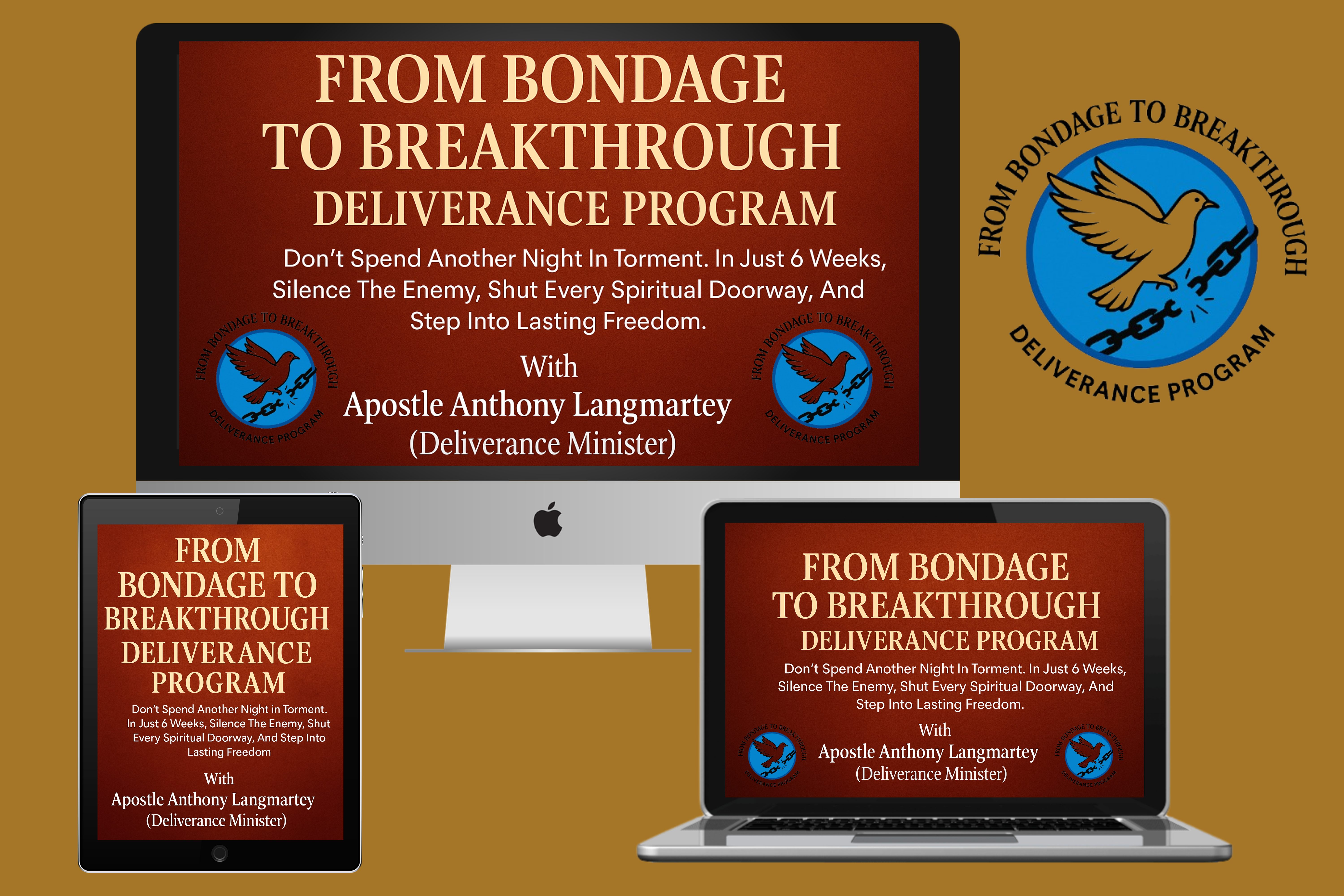 From Bondage to Breakthrough Deliverance Program